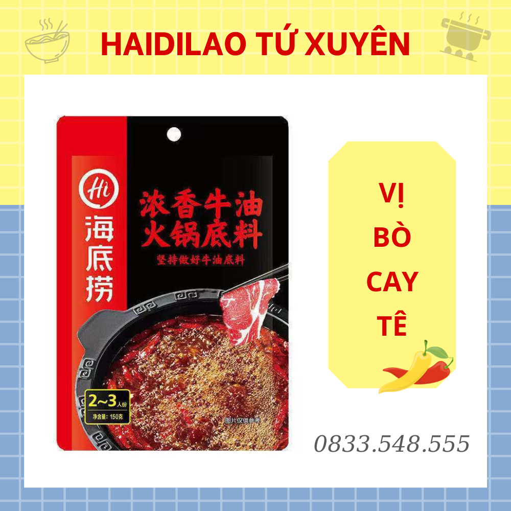 Cốt Lẩu Bò Cay Tê Haidilao, Nước Cốt Lẩu Tứ Xuyên Vị Bò Thơm Nức Mũi, Hàng Chính Hãng Tứ Xuyên (Ship Hoả Tốc HN)