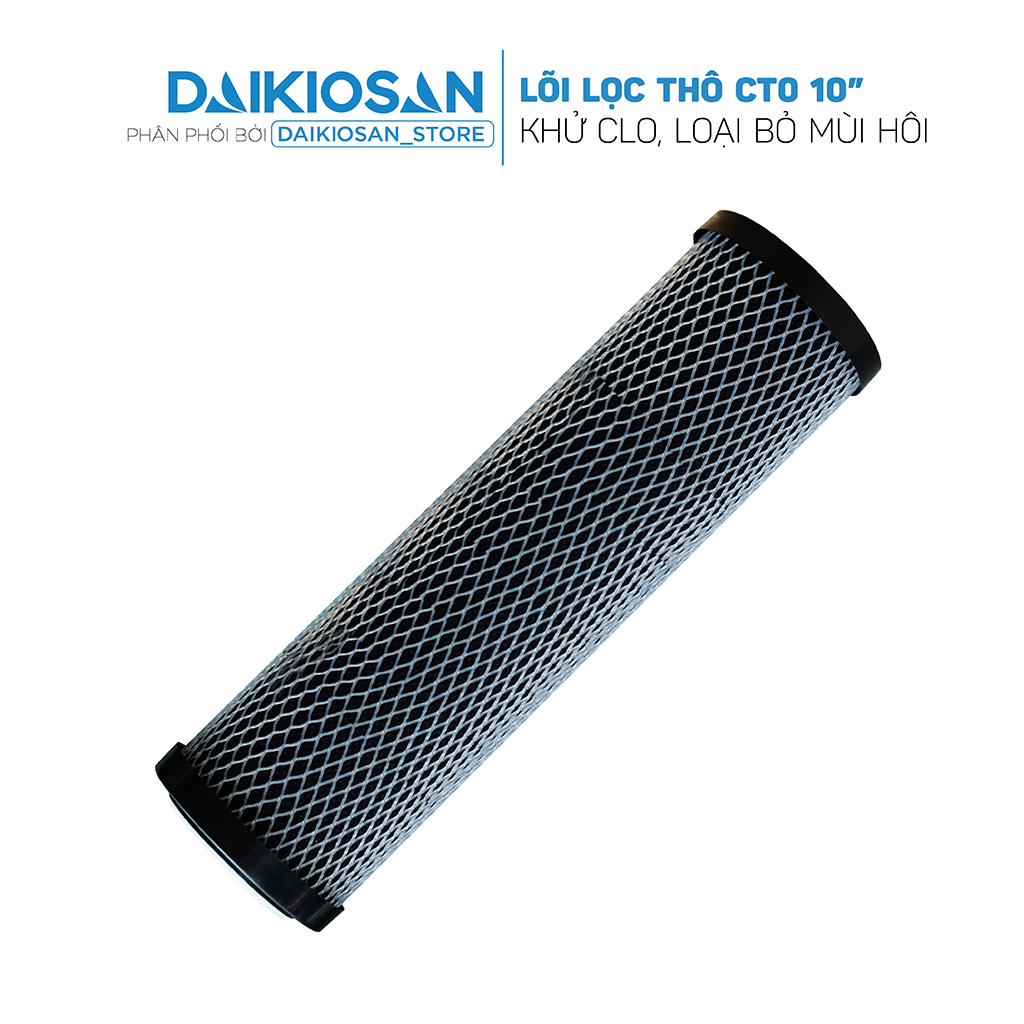 Lõi lọc thô CTO 10" Đại Việt - Khử clo, loại bỏ mùi hôi - Dùng cho máy lọc nước Daikiosan, Makano