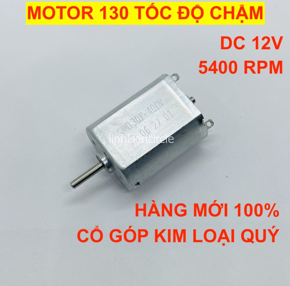 Motor 130 mini DC12V 5400 vòng / phút Cổ góp kim loại quý + bàn chải tuổi thọ cao hàng mới 100% - LK0380