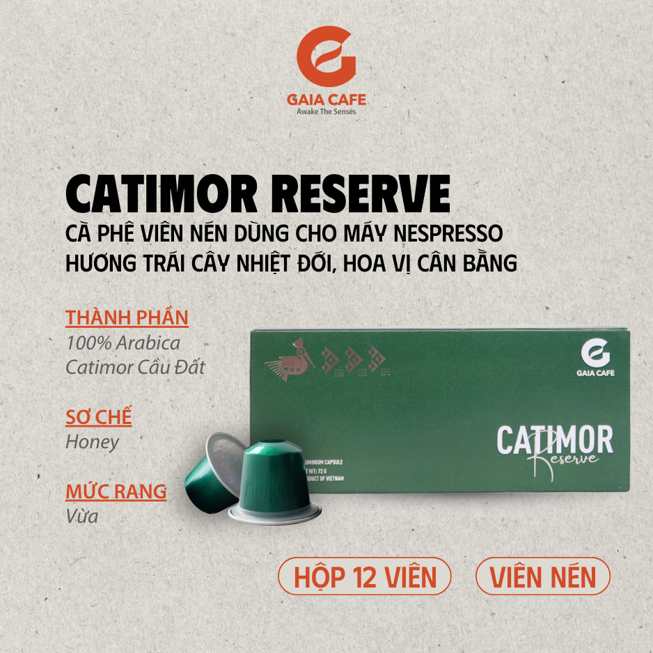 (Hộp 12 viên) Cà phê viên nén CATIMOR RESERVE | Hương vị trái cây, cân bằng | Gaia Cafe | Dùng cho máy Nespresso®