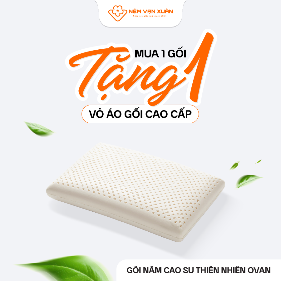 [MUA 1 TẶNG 1 VỎ GỐI] Gối Nằm Cao Su Thiên Nhiên Ovan Vạn Xuân Sản Phẩm Mềm Mại Thoáng Mát Cho Giấc 