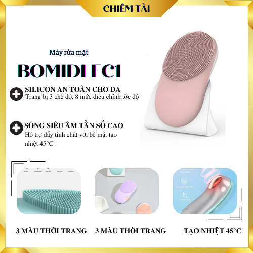 Máy rửa mặt BOMIDI FC1