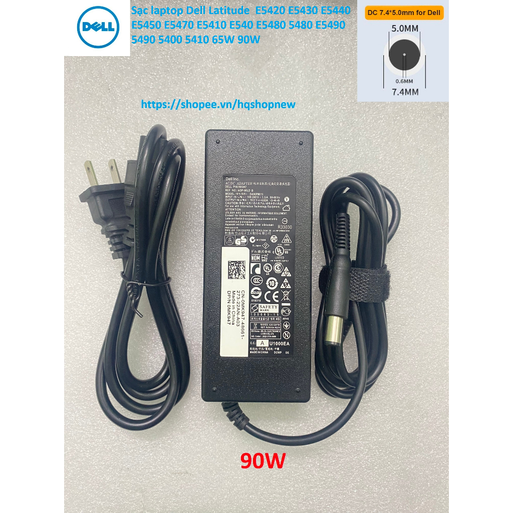 ️ Sạc laptop Dell Latitude E5420 E5430 E5440 E5450 E5470 E5410 E5480 5480 E5490 5490 5400 5410 5411 65W 90W