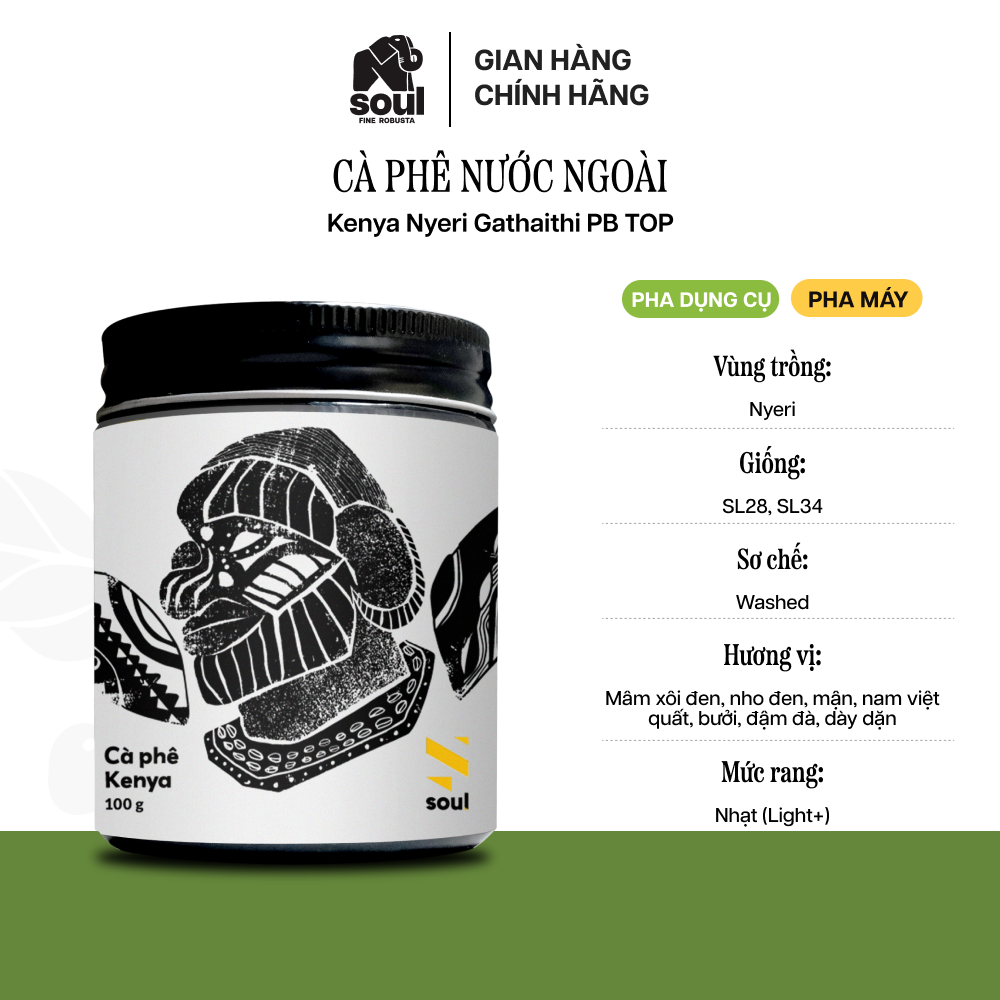 CÀ PHÊ NƯỚC NGOÀI | Kenya Nyeri Gathaithi PB TOP - Pha thủ công