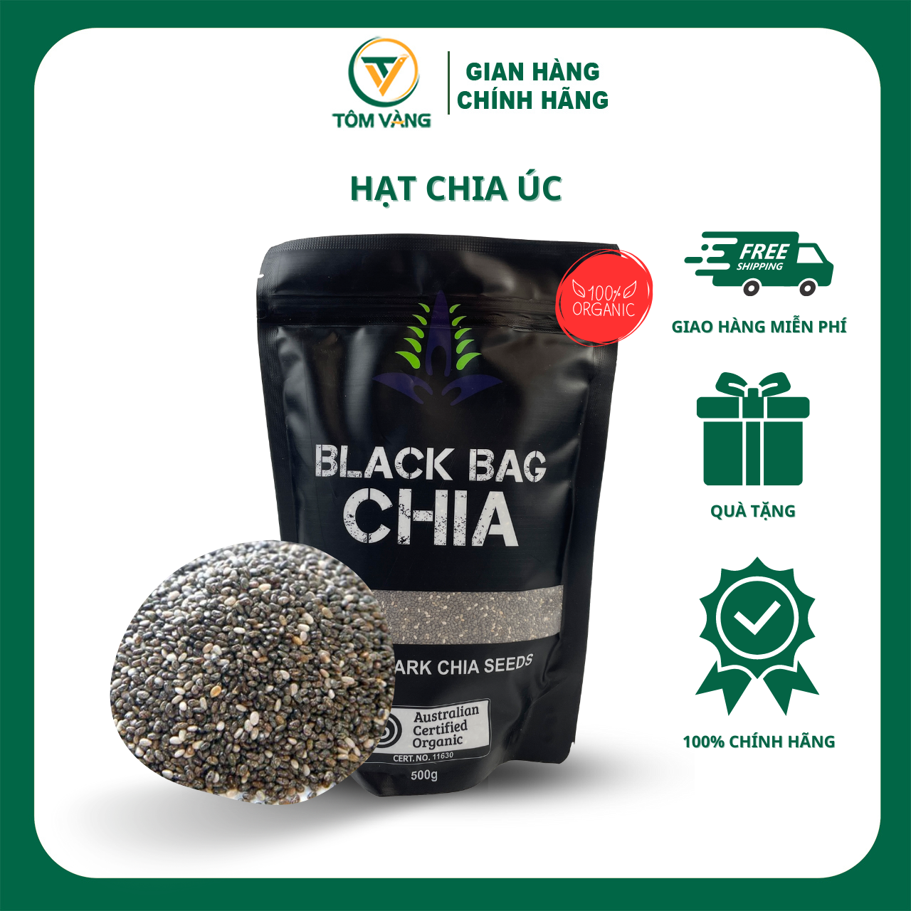 Hạt chia úc black bag nhập khẩu hữu cơ - túi 500g - tôm vàng