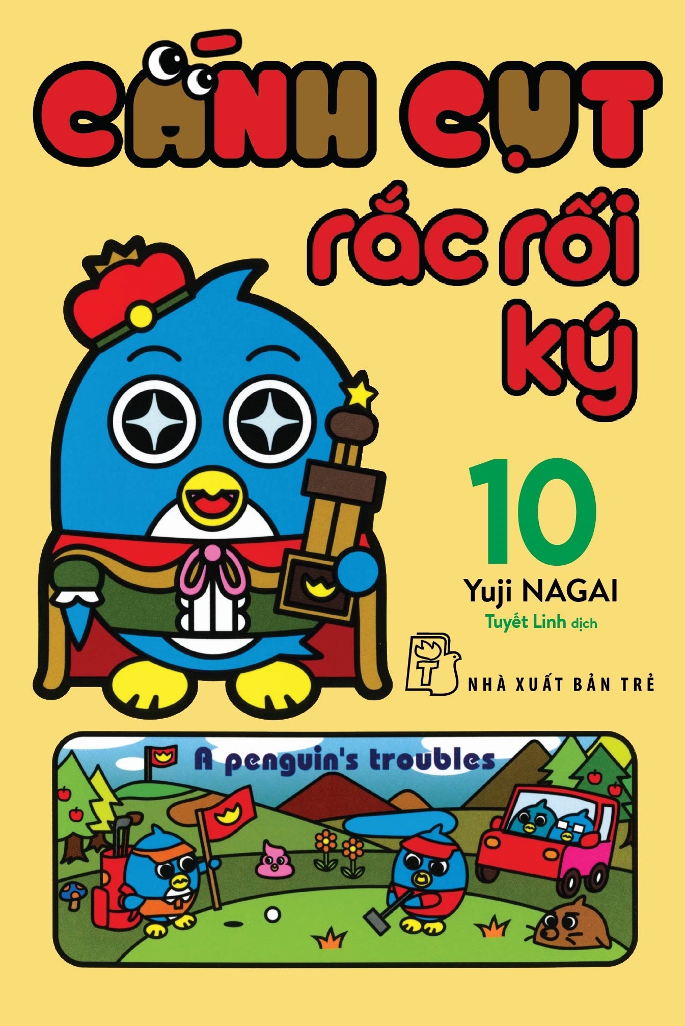 Fahasa - cánh cụt rắc rối ký - tập 10