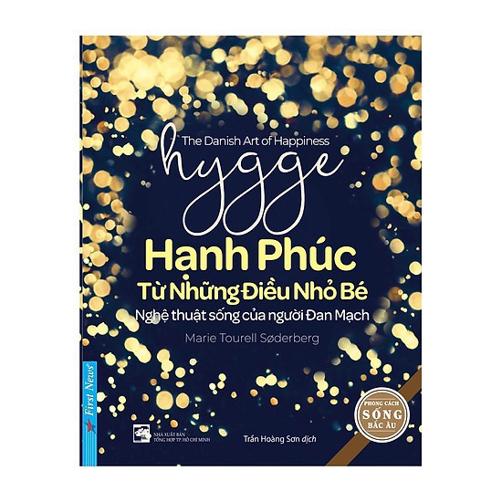 Sách - HUGGE - Hạnh Phúc Từ Những Điều Nhỏ Bé - Nghệ Thuật Sống Của Người Đan Mạch - 89350845417