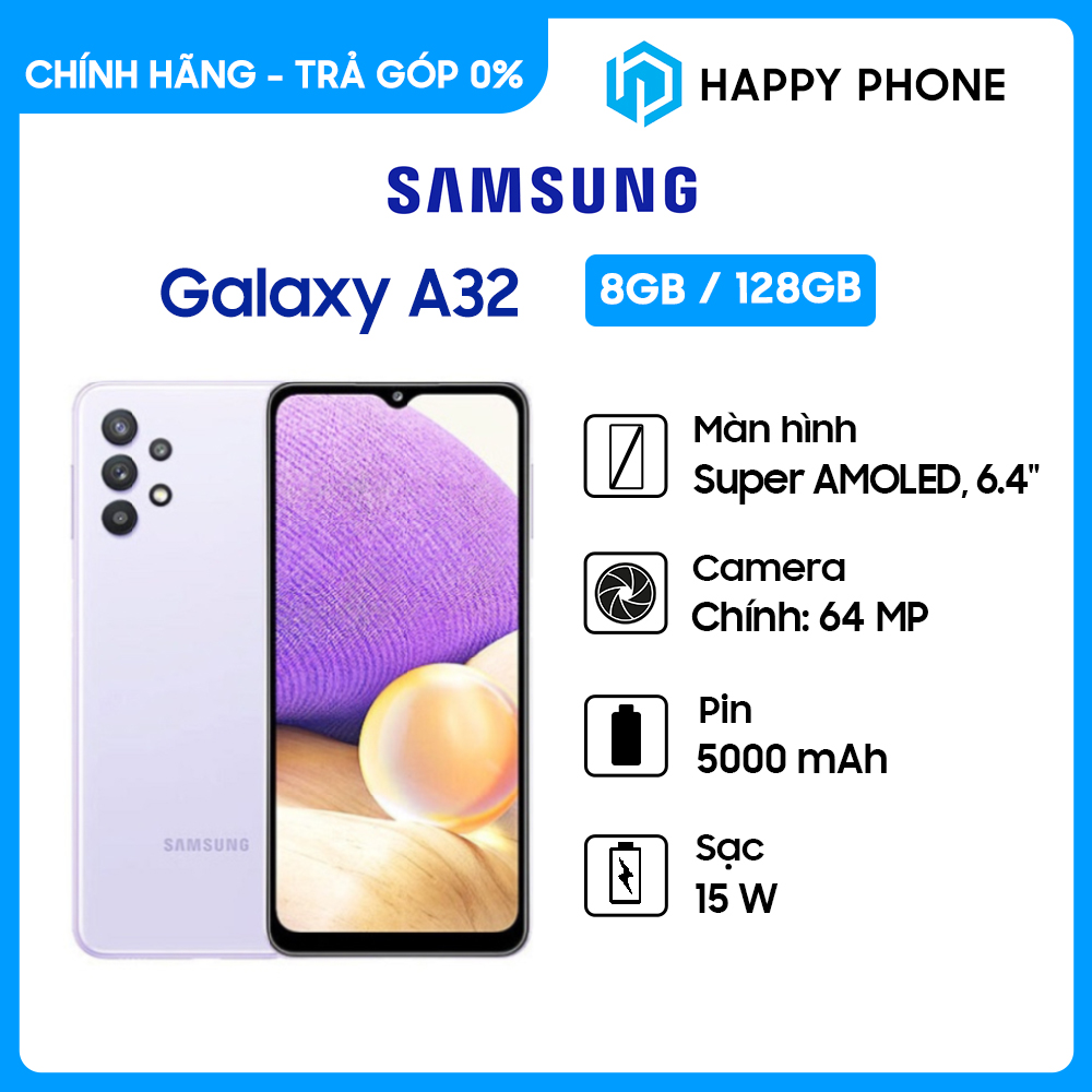 [Trả góp 0%] Điện Thoại Samsung Galaxy A32 (8GB/128GB) - Hàng Chính Hãng, Mới 100%, Nguyên Seal | Bảo hành 12 tháng
