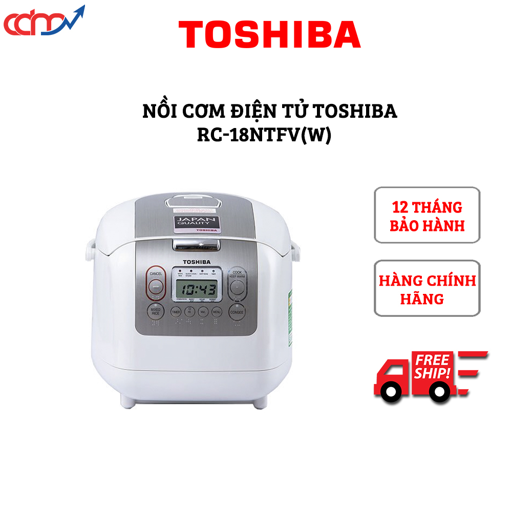 Nồi cơm điện tử Toshiba RC-18NTFV(W) new 2021 - Hàng model mới cao cấp - Xuất xứ Thái Lan
