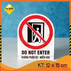 [HCM]Biển báo An Điền Safety - Biển báo Không Phận Sự Miễn Vào Do Not Enter