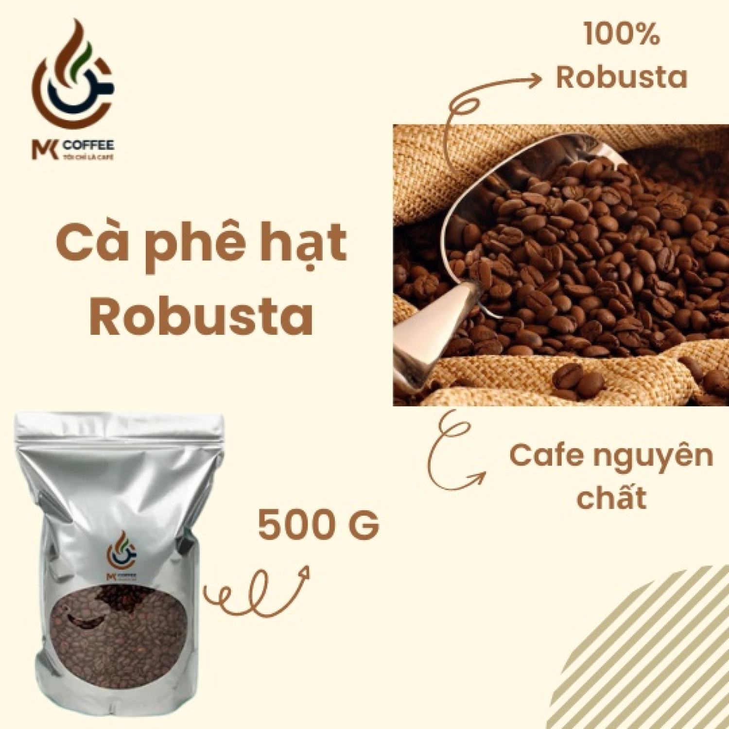 Cà phê hạt Robusta Nguyên Chất MK Coffee - Bịch 500g