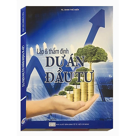 Sách - lập và thẩm định dự án đầu tư