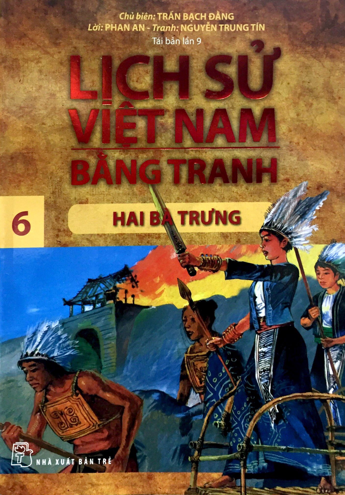 Fahasa - Lịch Sử Việt Nam Bằng Tranh - Tập 06 - Hai Bà Trưng