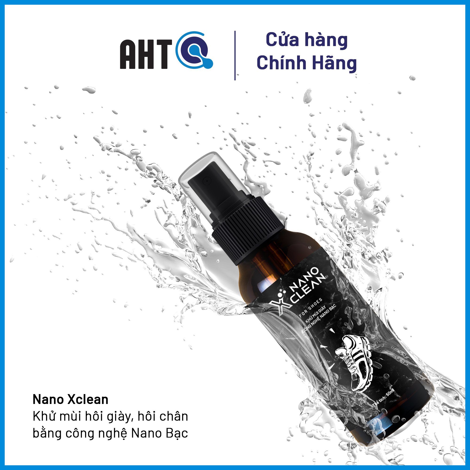 Chai xịt giày khử mùi hôi giày khử mùi hôi chân Nano Xclean-Diệt Khuẩn Khử Mùi-Nano Bạc AHT Corp 50ml-Hương Bạc Hà