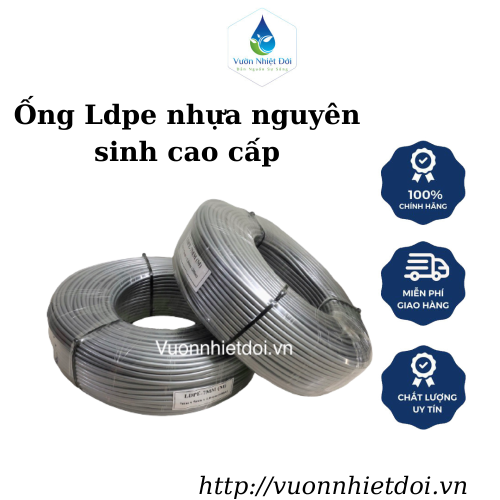 Bộ 50m ống ldpe 100% nhựa nguyên sinh - dùng thi công hệ thống tưới tuổi thọ lên đến 20 năm - bảo hành 5 năm✅ vườn nhiệt đới - hệ thống tưới tự động
