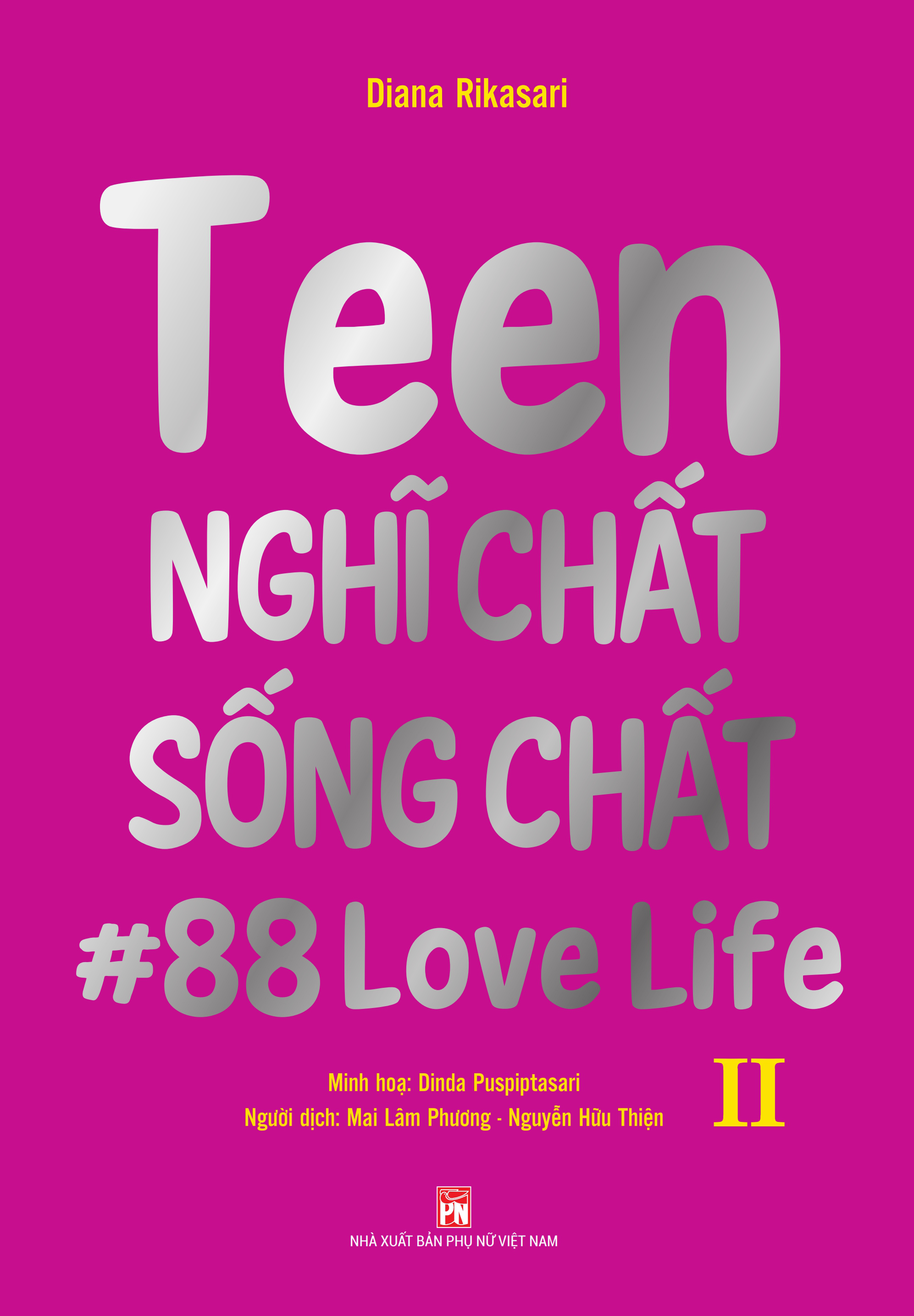 Sách - song ngữ - teen nghĩ chất sống chất tập 2 - nxb phụ nữ vn