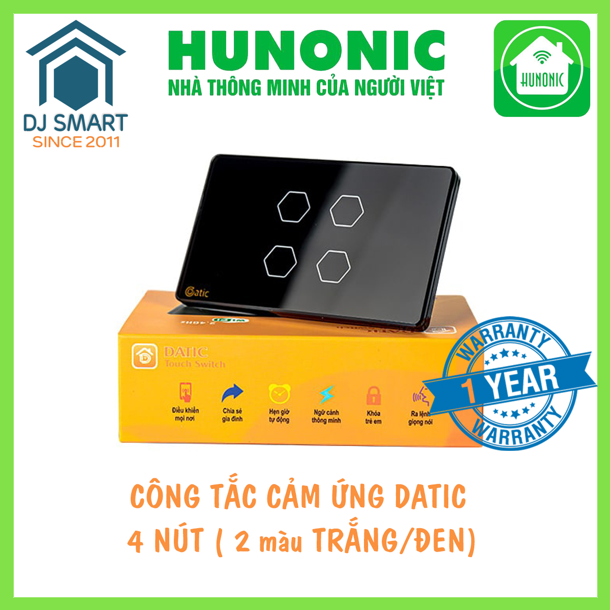 Công Tắc Cảm Ứng Thông Minh HUNONIC DATIC 4 Nút Đen/Trắng Công Tắc Wifi Điều Khiển Từ Xa Bằng Điện Thoại - Chính hãng bảo hành 12 tháng - DJ Smart