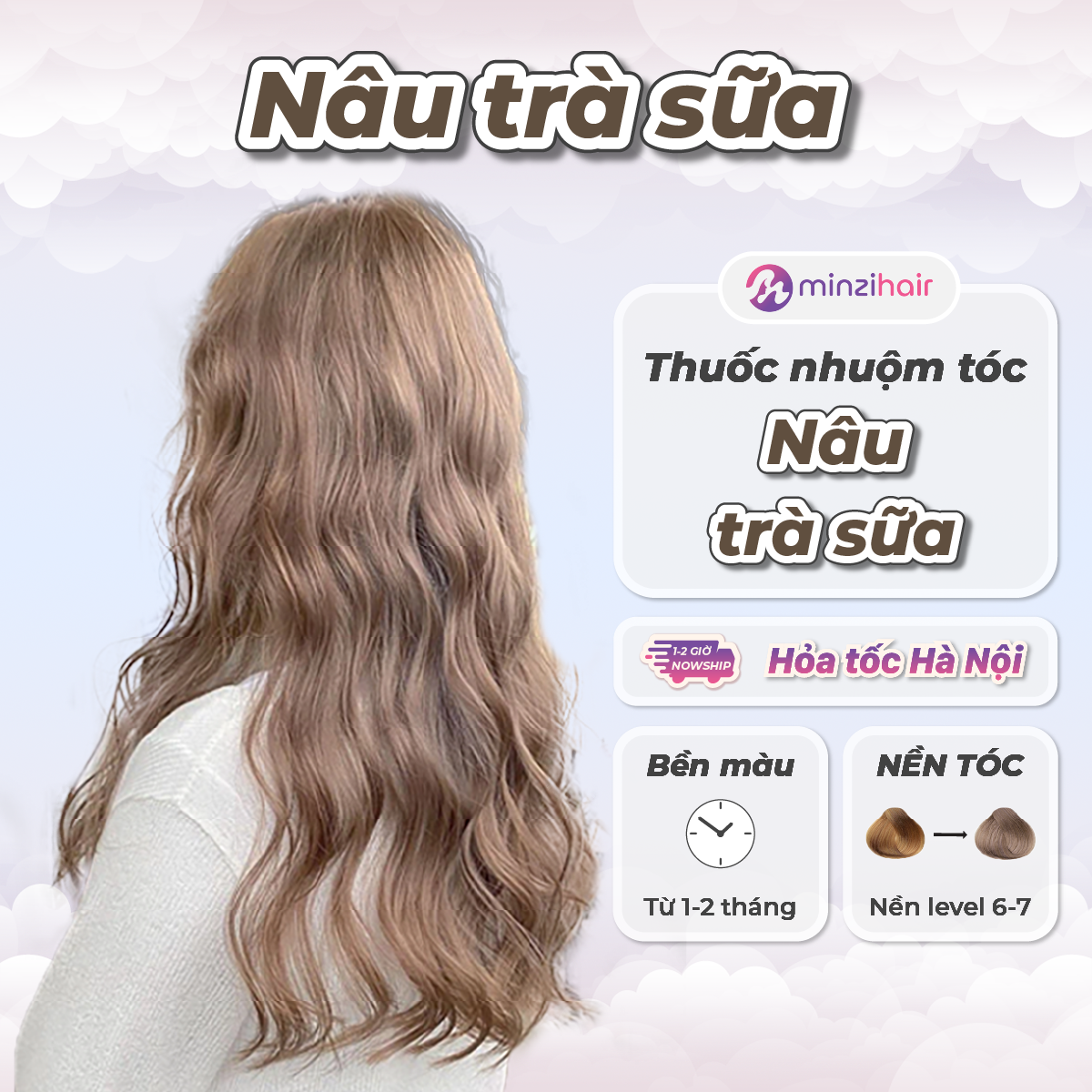 Thuốc nhuộm tóc Màu Nâu Trà Sữa - Nâu Sữa - Không Cần Tẩy Tóc - Minzihair HN