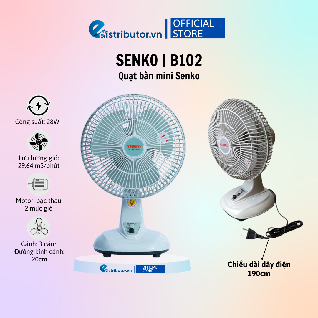 Quạt bàn mini cao cấp senko b102 - công suất 28w - chiều cao 40cm - nhỏ gọn, tiện lợi, không tiếng ồn - bảo hành 24 tháng - hàng chính hãng