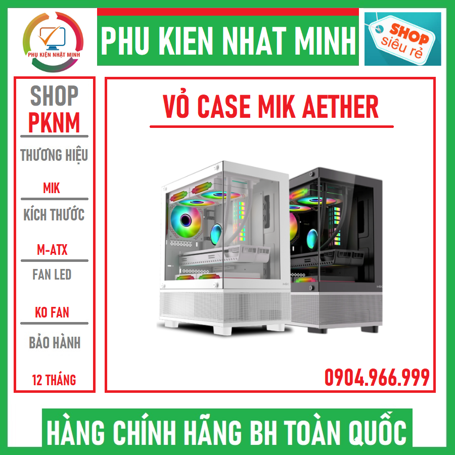 Vỏ case máy tính mik aether dùng cho main m-atx chính hãng bh 12 tháng,bh vỡ móp 1 đổi 1