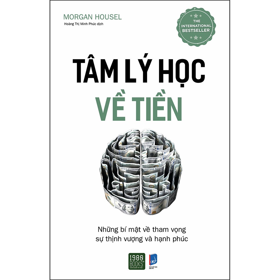 Nguyetlinhbook - Tâm Lý Học Về Tiền.