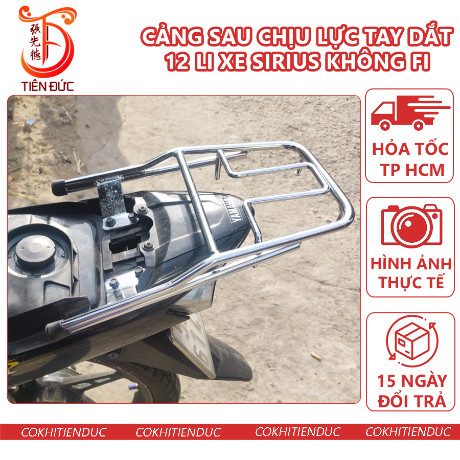 Cảng Sau Chịu Lực Xe Sirius Không FI Inox Si rút Không FI Ba ga Baga Tay Dắt Tay Nắm Sau Tay Xách 12 Li Đặc Cản