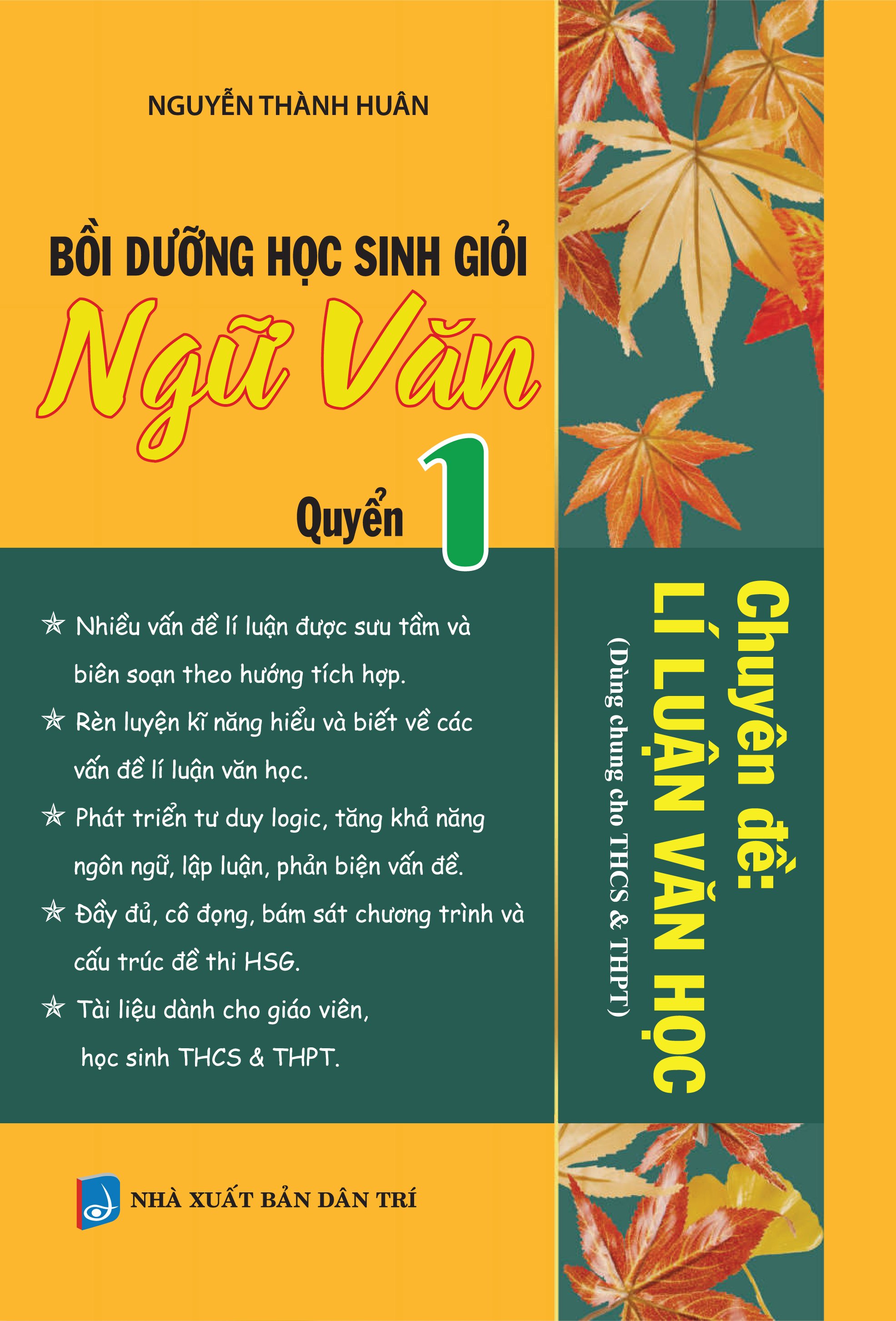Sách - bồi dưỡng học sinh giỏi ngữ văn quyển 1
