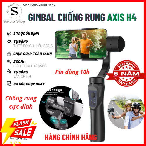 Tay cầm chống rung Gimbal Axis H4 - Gimbal Chống Rung Cho Điện Thoại 3 Trục - Gậy Chống Rung Quay Vlog