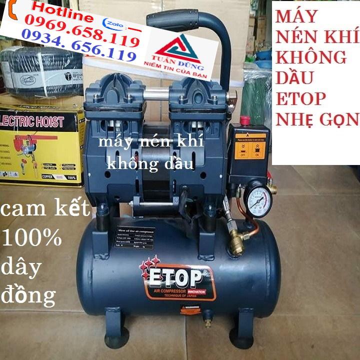 Máy nén khí ETOP không dầu 9L, máy nén khi thái lan, máy nén khi mini