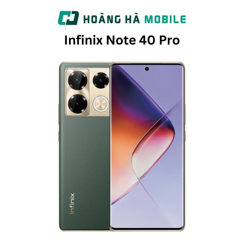 Infinix Note 40 Pro 8GB/256GB - Chính hãng