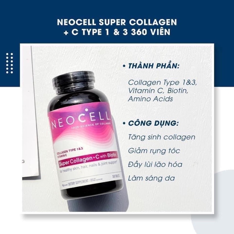 Viên uống đẹp da chống lão hóa Super Collagen Neocell +C 6000 Mg type 1 ...