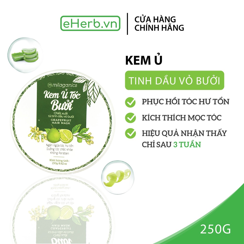 Kem Ủ Tóc Bưởi MILAGANICS Phục Hồi Tóc Hư Tổn Kích Thích Mọc Tóc Từ Tinh Dầu Bưởi Nguyên Chất 250gr (Hũ)