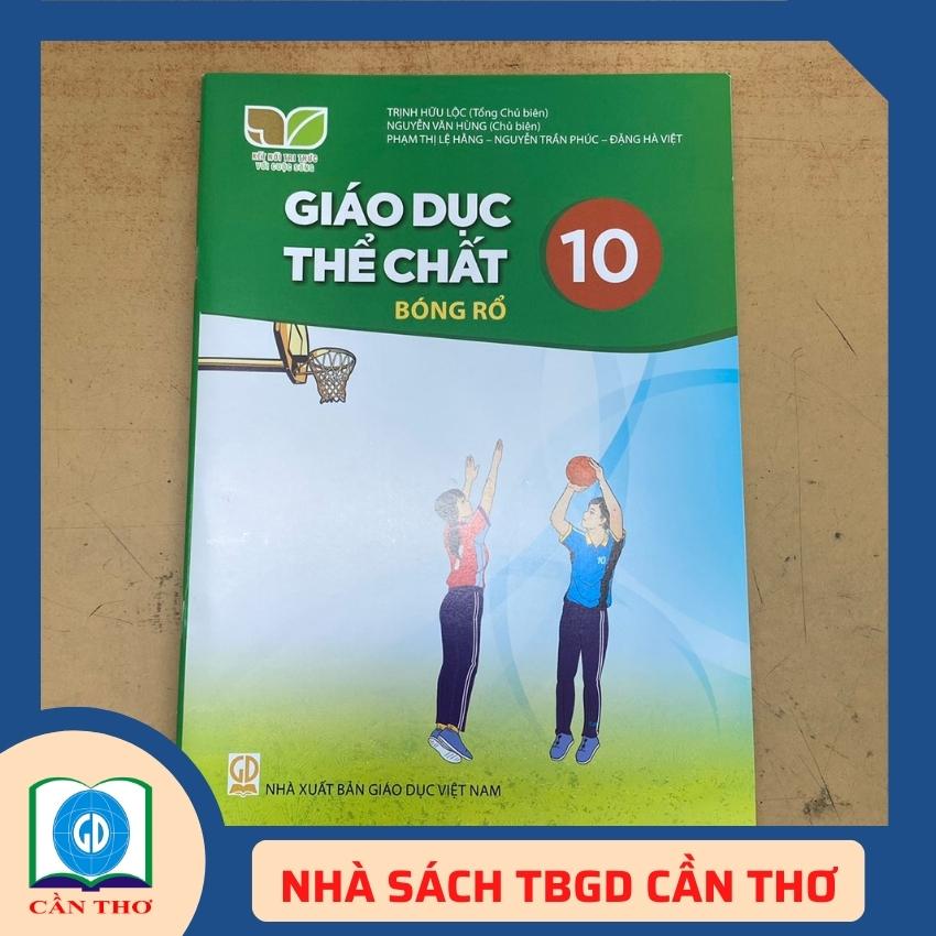 Giáo Dục Thể Chất Bóng Rổ 10 Kết Nối Tri Thức