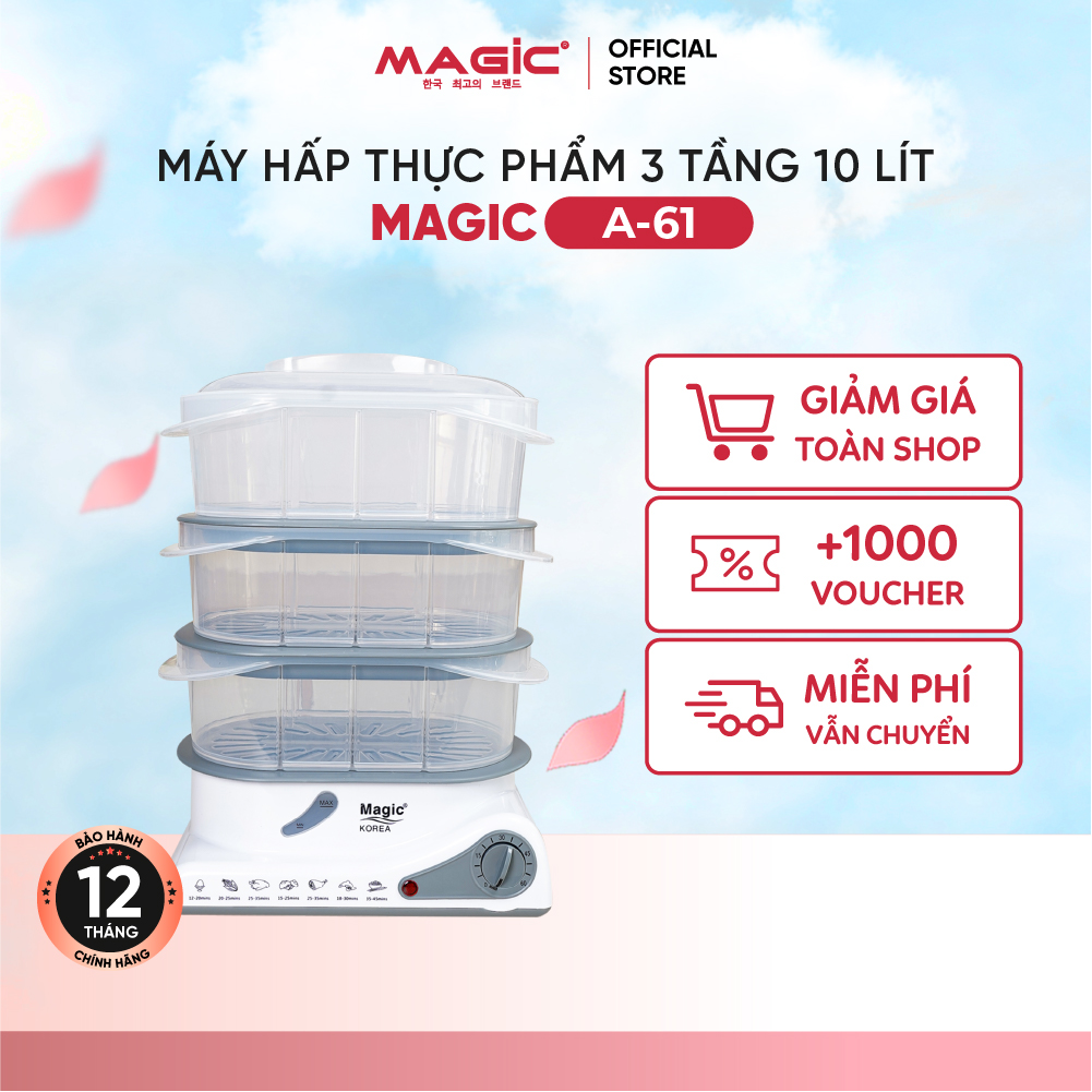 Máy hấp thực phẩm đa năng 3 tầng Magic Korea A-61 10.5L hấp cùng lúc 2 con gà 1.2kg,dễ dàng tháo lắp,bề mặt kim nước lỗ thoát nước chống dính,khay chứa nước riêng,tự động ngắt điện,CS 850W,bảo hành chính hãng 18 tháng
