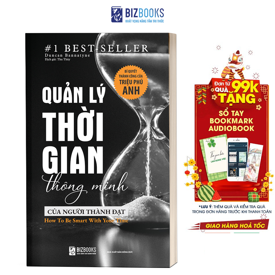Sách - Quản lý thời gian thông minh của người thành đạt: Bí quyết thành công của triệu phú Anh - Bizbooks TẶNG kèm SÁCH NÓI và BOOKMARK