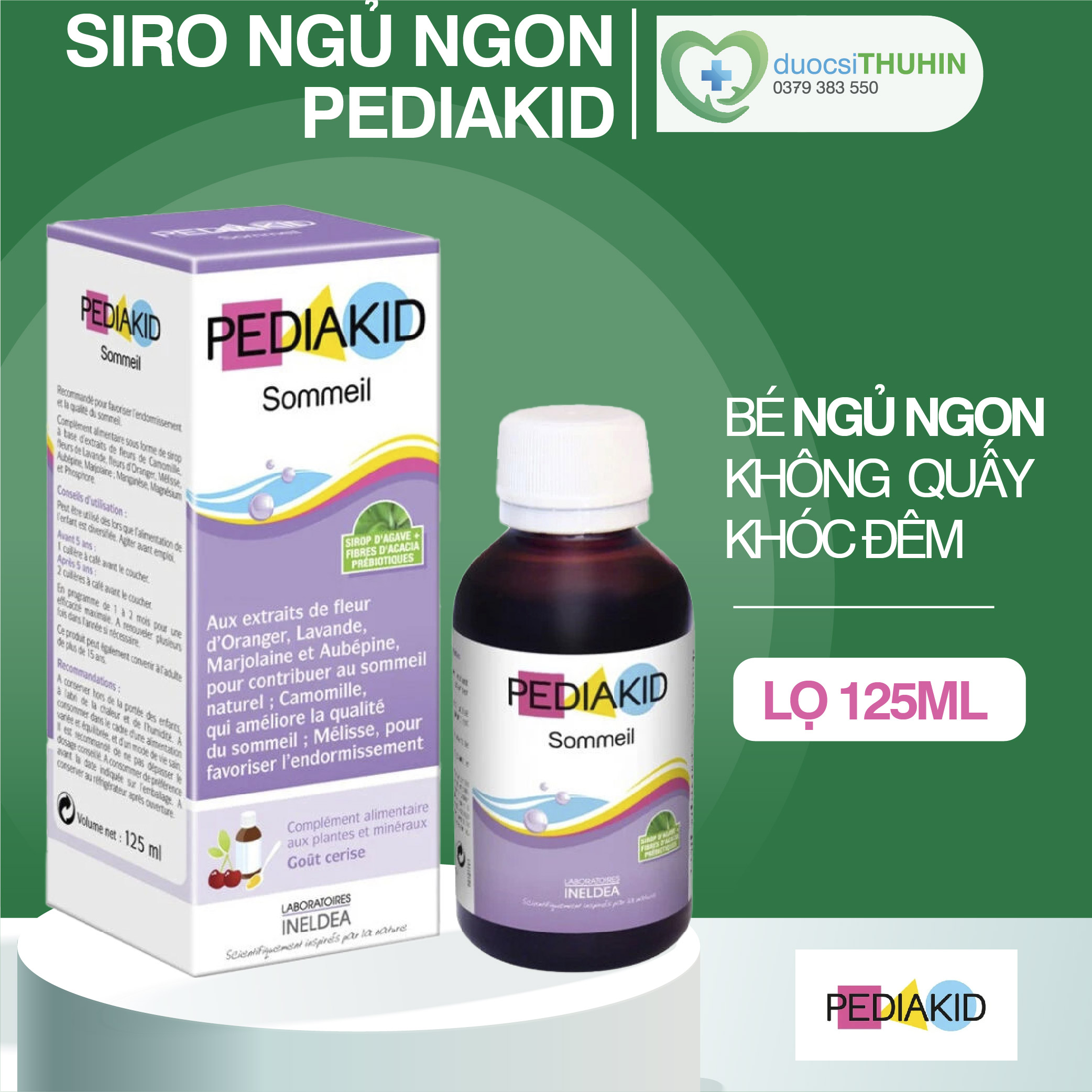 Siro pediakid ngủ ngon cho bé từ 6 tháng- pediakid sommeil - giúp bé ngủ ngon, giảm quấy khóc về đêm – lọ 125ml