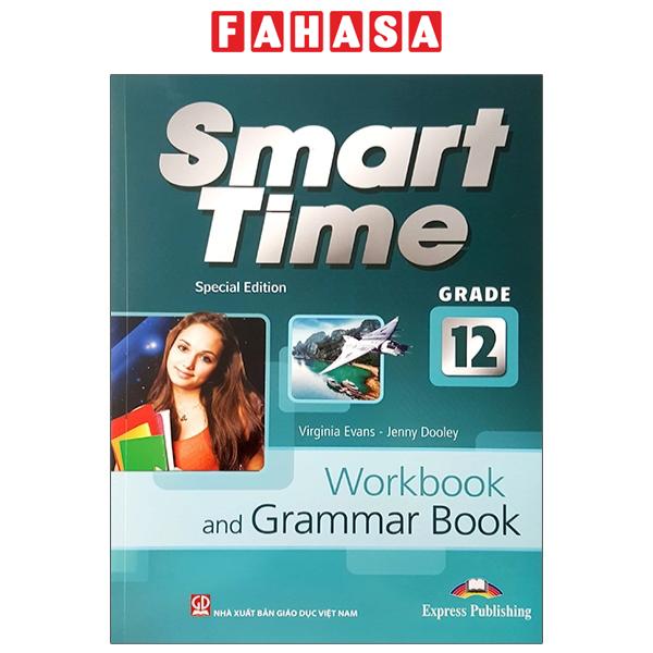 Fahasa - Smart Time Special Edition Grade 12 - Workbook & Grammar Book Tái