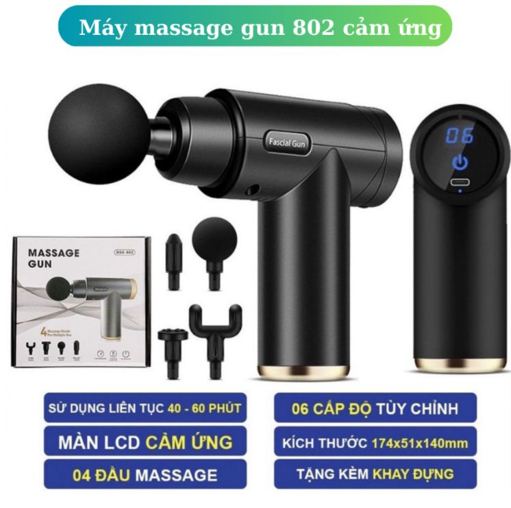 MÁY MASSAGE GUN 802 CẢM ỨNG (LCD ) 4 ĐẦU 6 CHẾ ĐỘ,Massage gun giá tốt,Máy massage gun hỗ trợ giảm đa