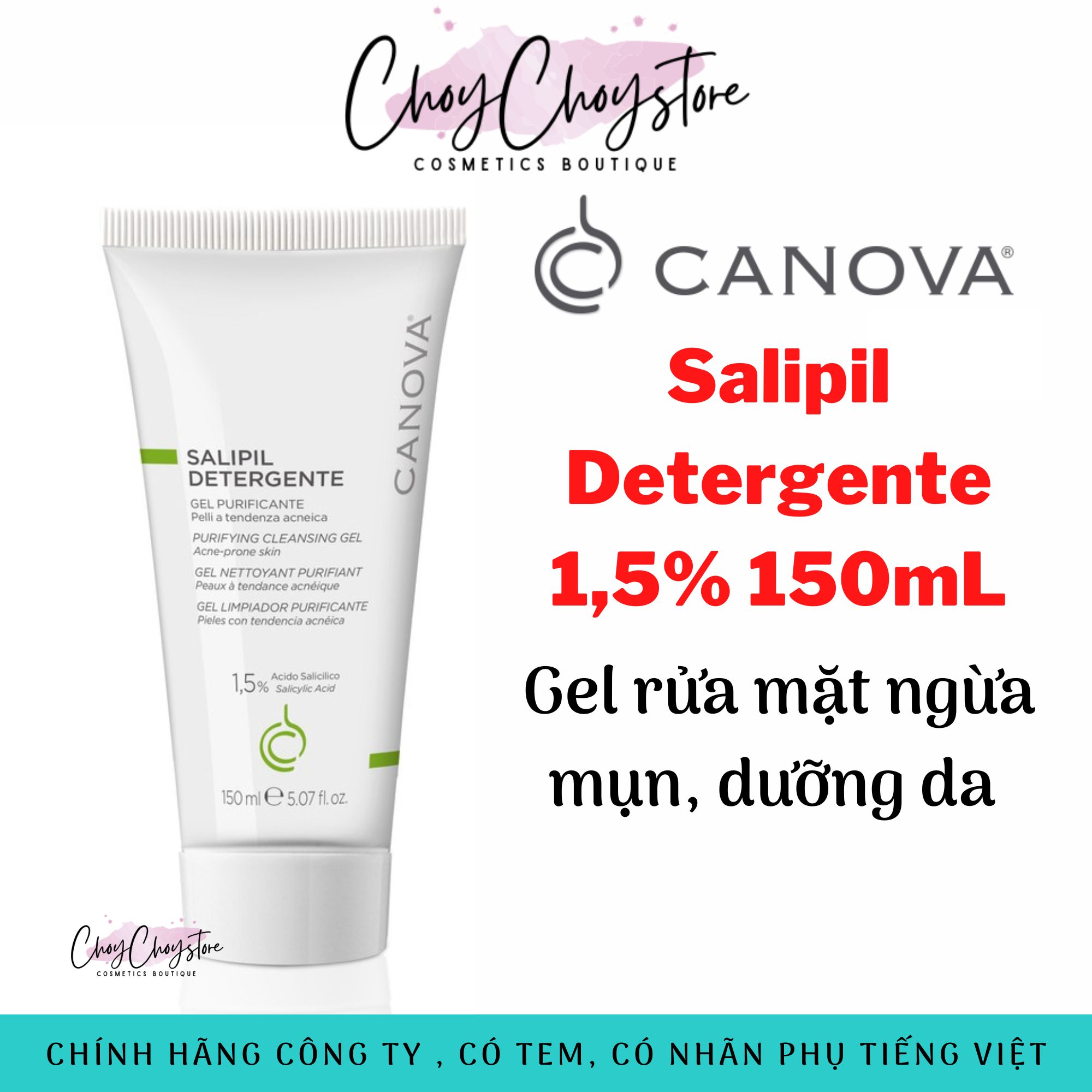 [TEM CTY] CANOVA Salipil Detergente 15% 150mL - Gel rửa mặt ngừa mụn dưỡng da