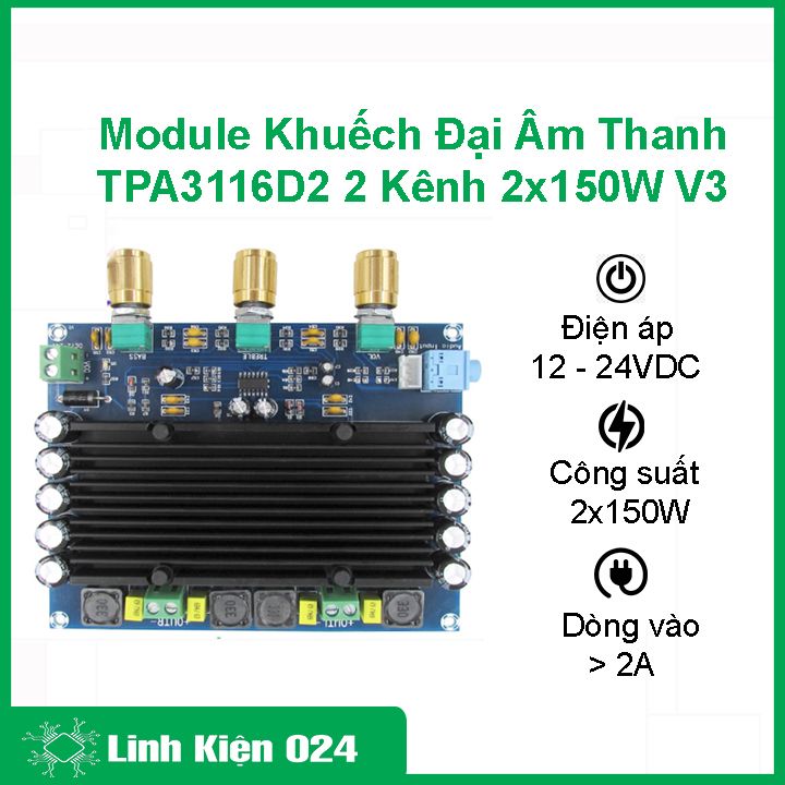Module khuếch đại âm thanh tpa3116d2 2 kênh 2x150w v3