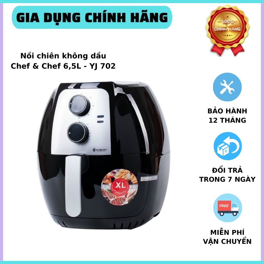 Nồi chiên không dầu Chef & Chef 6,5L YJ 702 nồi chiên không dầu thiết kế sang trọng, dung tích lớn, nồi chiên, nồi chiên không dầu, nồi chiên Chef Chef, nồi nướng, đồ dùng nhà bếp