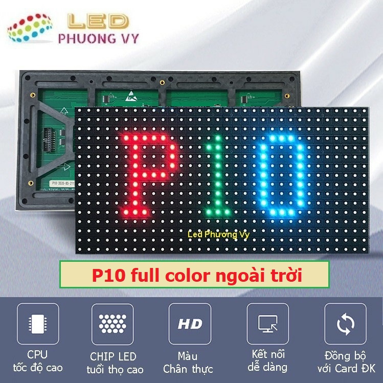 Led ma trận P10 full color ngoài trời - Chất lượng cao