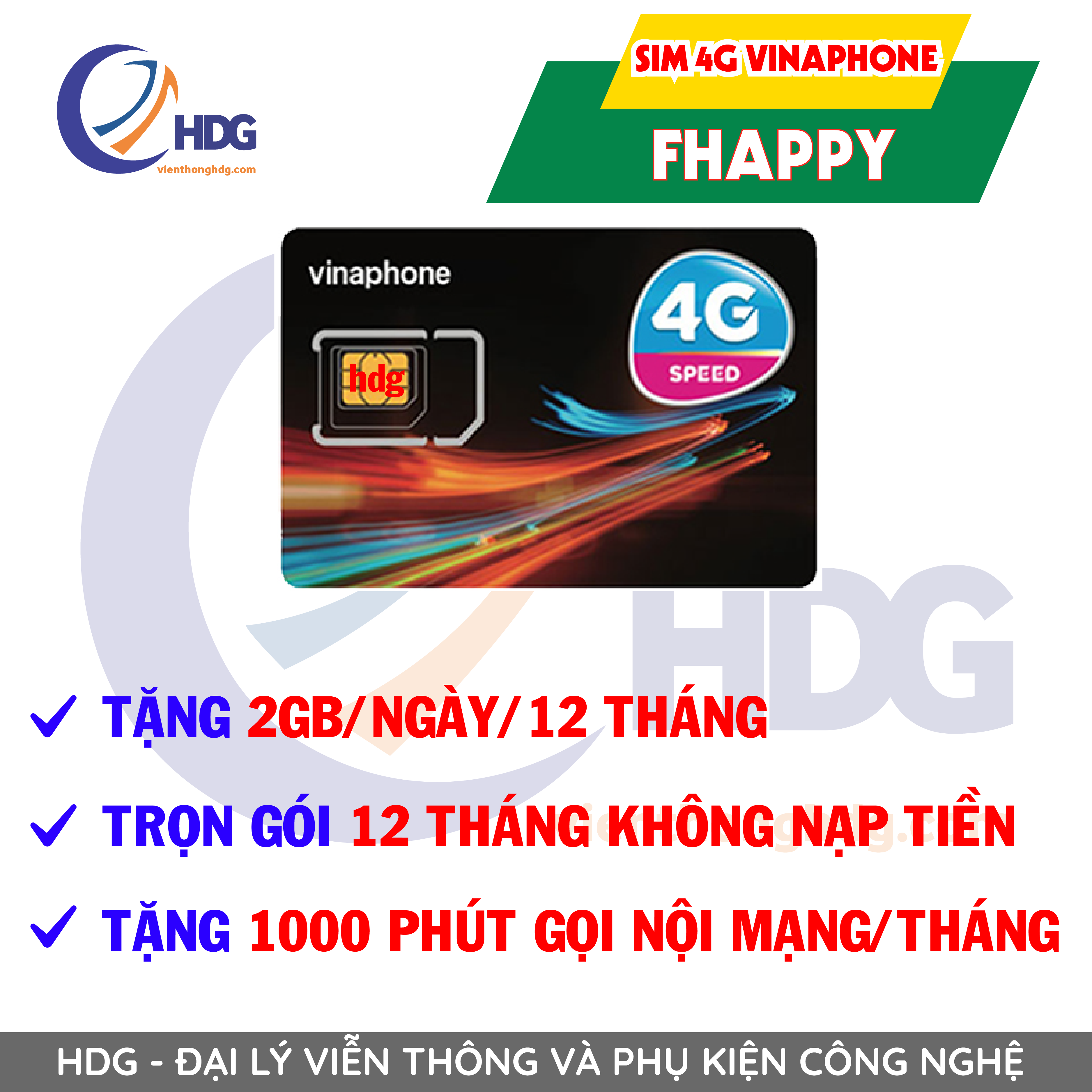 Sim 4g vinaphone gói cước FHappy (60gb/tháng , 1500p nội mạng/tháng) trọn gói 1 năm không nạp tiền - Viễn Thông HDG - SIM chưa kích hoạt