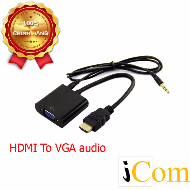 Cable HDMI to VGA có audio - Cable HDMI to VGA có audio