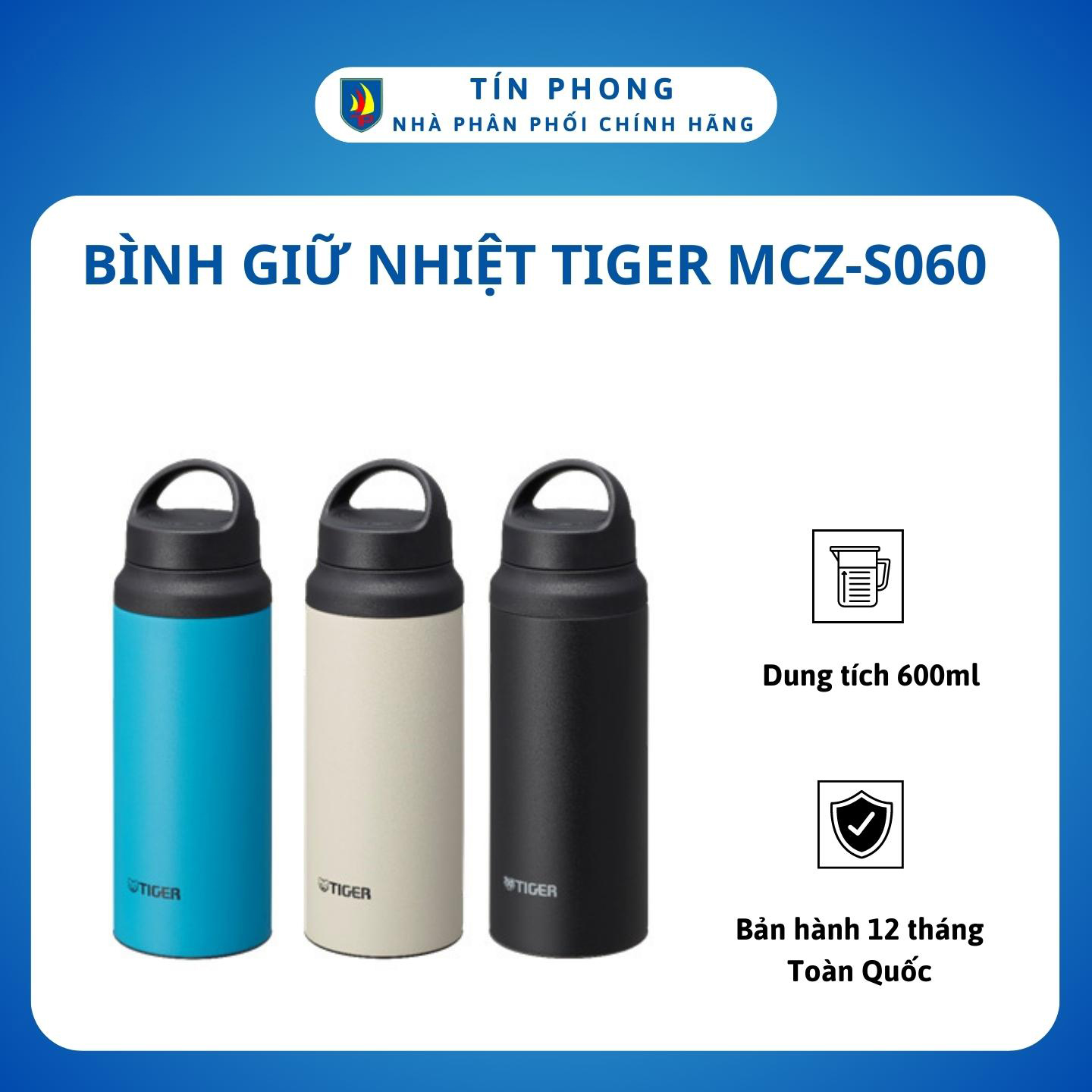 Bình giữ nhiệt , bình lưỡng tính tiger mcz-s060 - 0.6 lít - thời gian giữ nhiệt 6h - công nghệ nhật bản - hàng chính hãng