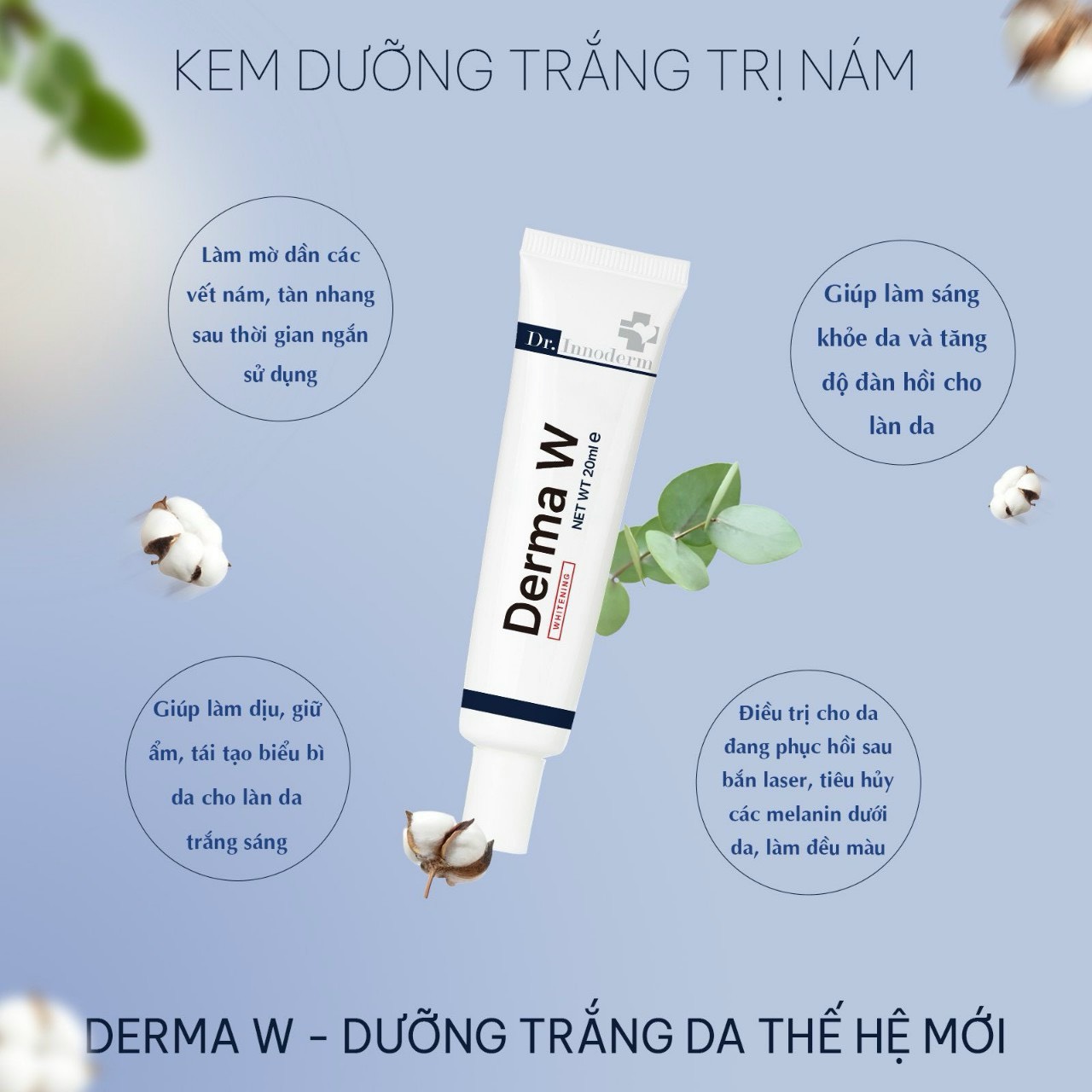 KEM DƯỠNG TRẮNG DA MỜ NÁM Derma W-Innoderm 20g