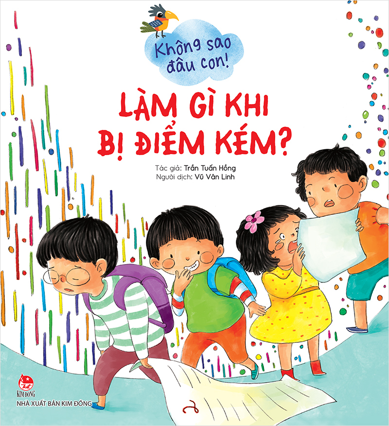 Kim Đồng - Không sao đâu con! - Làm gì khi bị điểm kém?