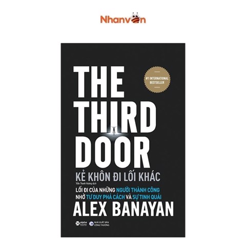 Kẻ khôn đi lối khác - the third door - tái bản 2021