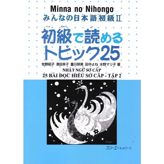 Minna no nihongo 2 sơ cấp 25 bài đọc hiểu sơ cấp - tập 2