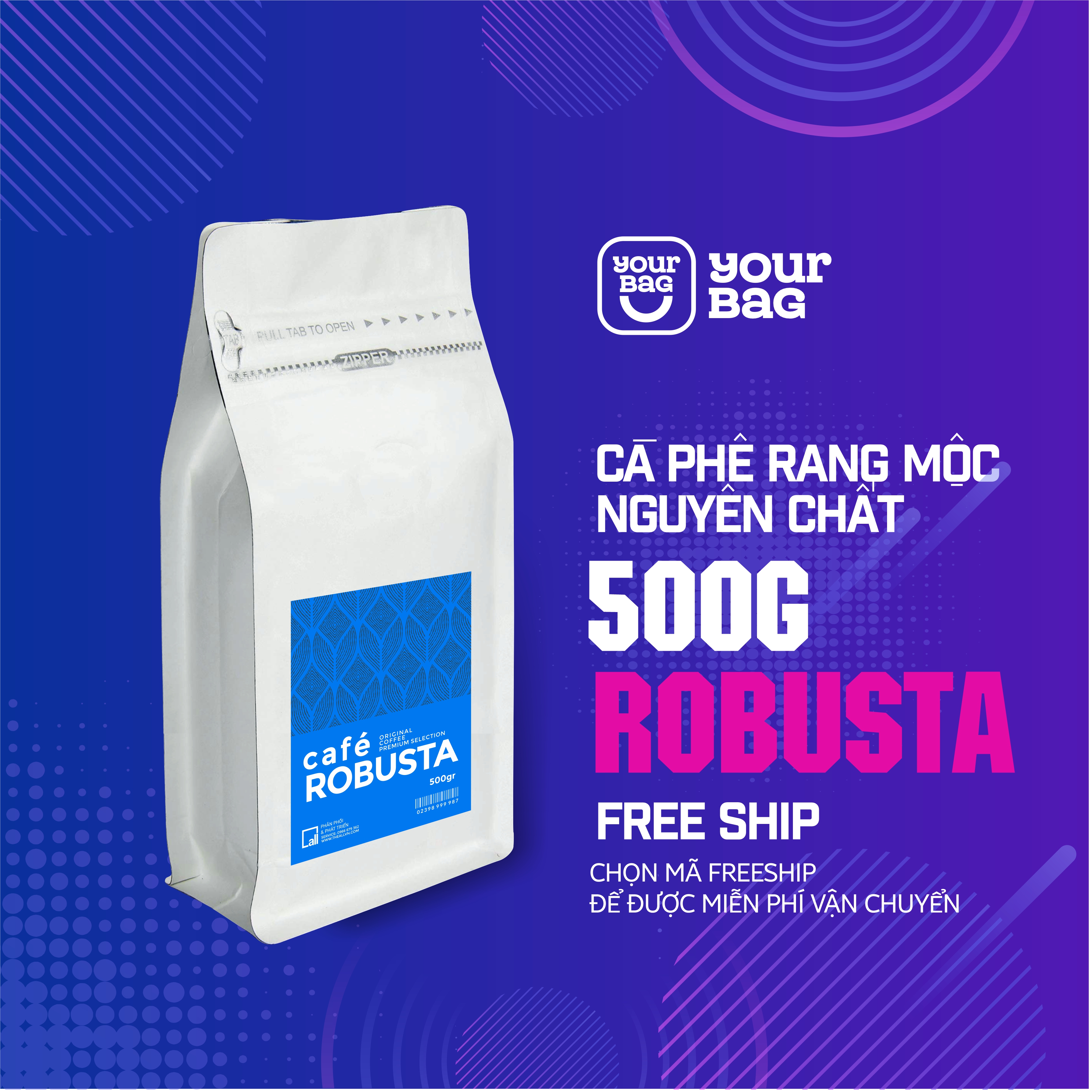 Cà Phê Robusta (500g) Nguyên Chất - Rang Mộc -  Xay Sẵn - Pha Phin - Pha Máy - Nguyên Hạt. Hương vị tuyệt hảo 03 lựa chọn - yourbag - Cà Phê